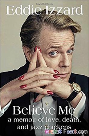 Believe MeEddie Izzard/Believe Me inspired/epub+mobi+azw3 