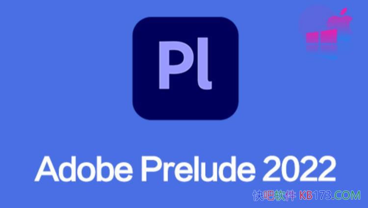 Adobe Prelude 2022 v22.6.1.3 İ/ٱǺתƵز